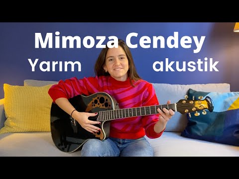 Mimoza Cendey - Yarım (Akustik)
