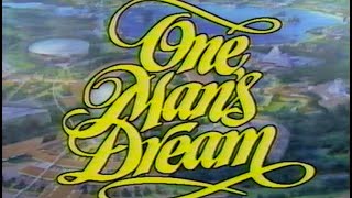 1981 Walt Disney—One Man&#39;s Dream