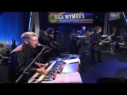 Bill Wyman's Rhythm Kings - In Concert 2000