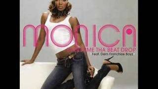 Monica ft. young jeezy t.i.- everytime the beat drops