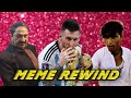 2022 WAS A MEME Meme Rewind 2022