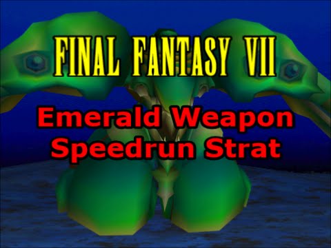 FF7 Emerald Weapon Speedrun Strategy