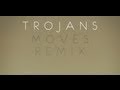 Atlas Genius - Trojans (Moves Remix) [Remix ...