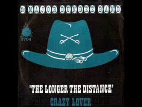 Major Dundee Band - Crazy Lovers