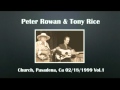 【CGUBA150】Peter Rowan & Tony Rice 02/18/1999 Vol.1