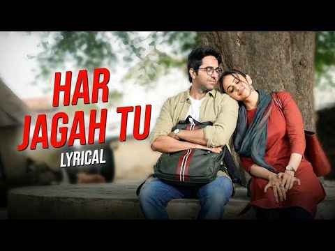 Har Jagah Tu - Doctor G | Ayushmann Khurrana, Rakul Preet | Raj Barman, Sultan Sulemani, Kumaar