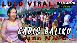 Download lagu ▶️VIRAL LAGU LULO◀️GADIS BALIKU🔰WITH VOC KIKI FT DJ ANDRY➡️TANGGOBU PAKU JAYA mp3 Download lagu ▶️VIRAL LAGU LULO◀️GADIS BALIKU🔰WITH VOC KIKI FT DJ ANDRY➡️TANGGOBU PAKU JAYA mp3