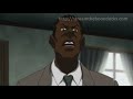 Nigga Did I Just Catch You Having Fun The Boondocks Season 3 Episode 14