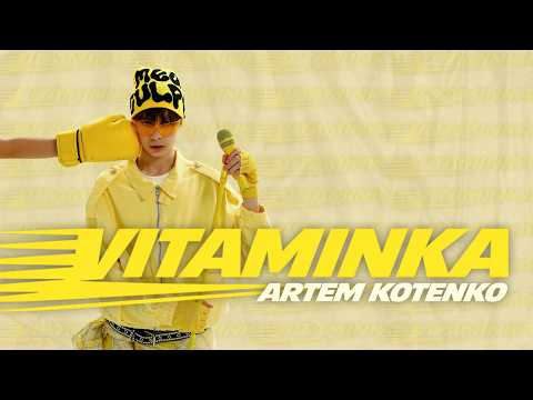Artem Kotenko - Vitaminka