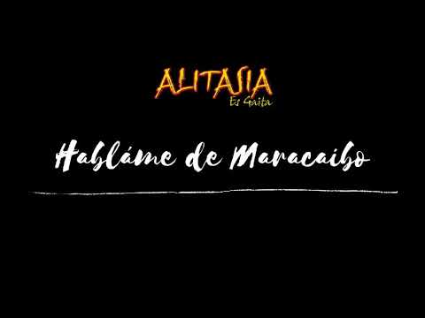 Alitasia - Habláme De Maracaibo (Audio)