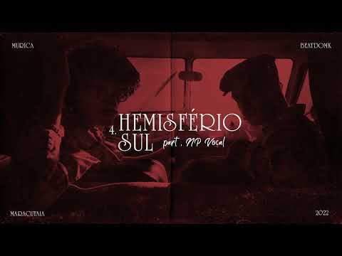 Murica - Hemisfério Sul (feat NP Vocal)