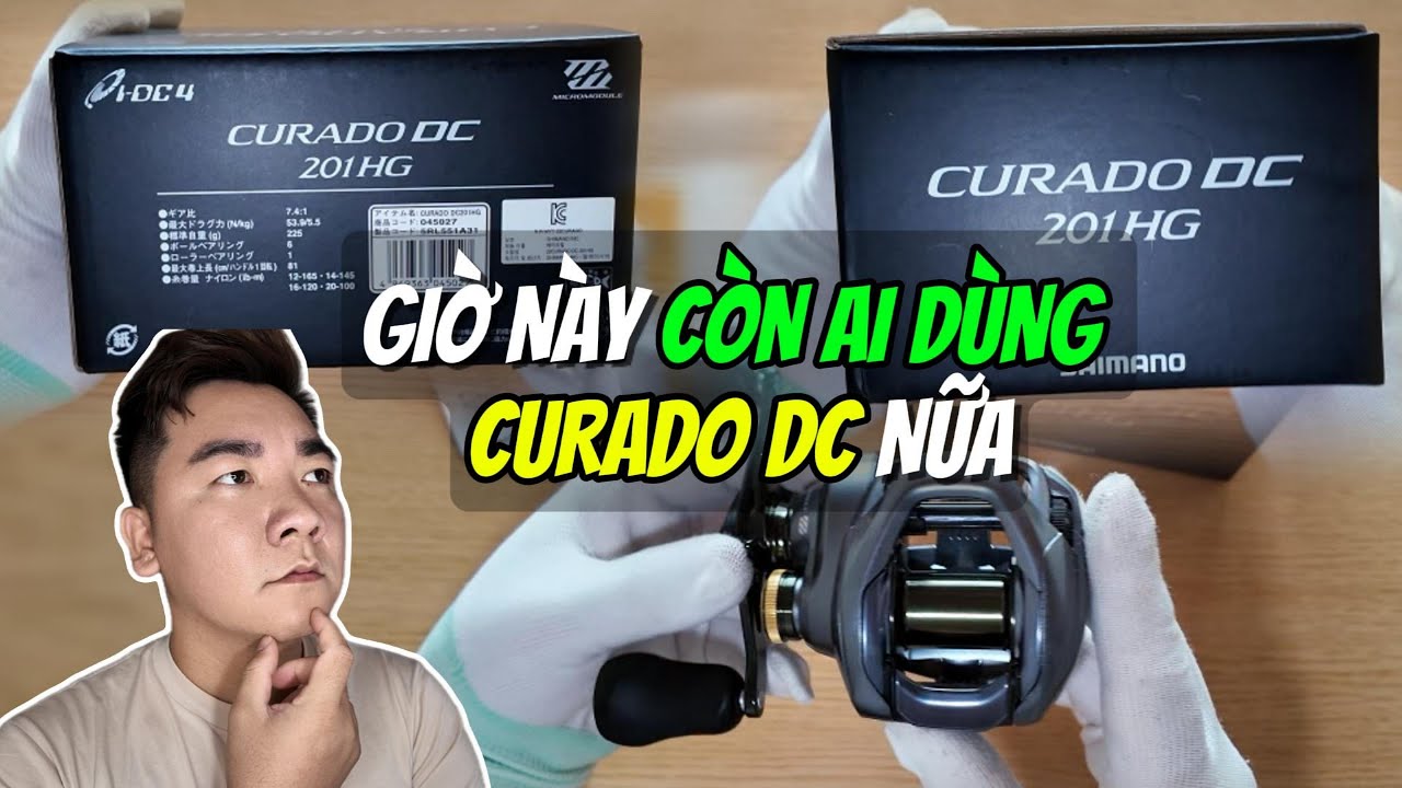 Máy câu SHIMANO CURADO DC 2022