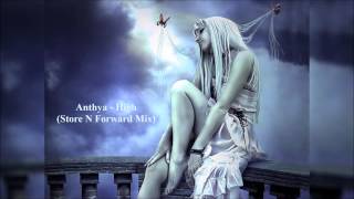 Anthya - High (Store N Forward Mix)