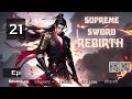 Supreme Sword Rebirth Episode 21 Audio Han Li S Wuxia Chronicles Audiobook