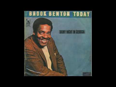 Brook Benton - Rainy Night In Georgia