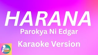 Harana - Parokya Ni Edgar | Karaoke Version