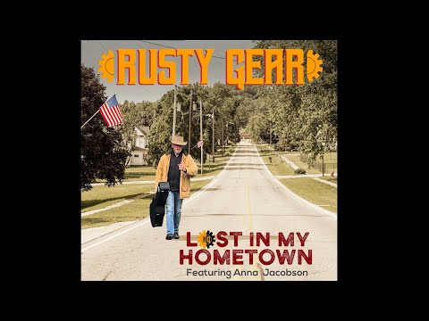 Rusty Gear - Lost in My Hometown