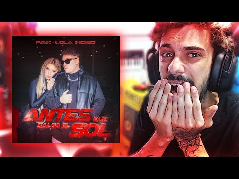 MI REACCIÓN a FMK, Lola Indigo - Antes Que Salga el Sol (Official Video)