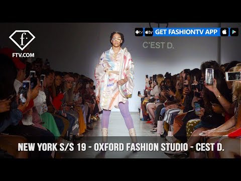 New York Fashion Week Spring/Summer 2019 - Oxford Fashion Studio - Cest D. | FashionTV | FTV