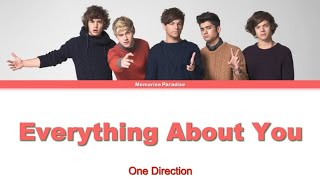 One Direction - Everything About You (Color Coded Lyrics)