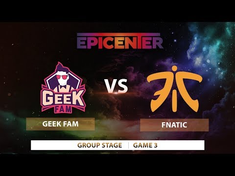 Fnatic vs Geek Fam | Game 3 | EPICENTER XL 2018 SEA Qualifier