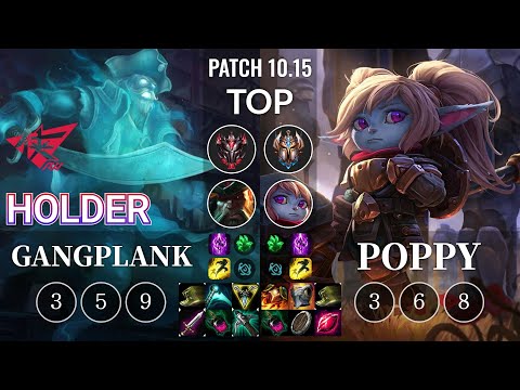 RW Holder Gangplank vs Poppy Top - KR Patch 10.15
