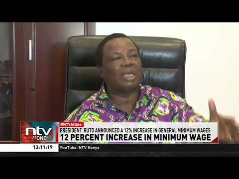 Atwoli explains what the 12% increase in general wages means for the Kenyan worker