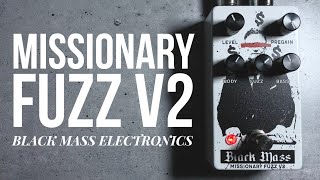 Video thumbnail for Black Mass Electronics - Missionary Fuzz V2 // Full Demo by ambienttrash