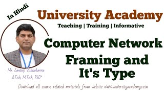 CN21: Framing in Data Link Layer| Types of Framing DLL In OSI | Computer Network