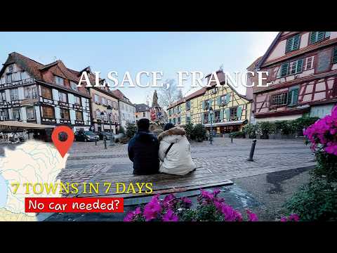 7 Days in ALSACE, France Travel Guide 🇫🇷 by Train & Bus (w/prices!) —Strasbourg, Colmar & more!
