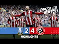 Classic Match Highlights | Sheffield Wednesday 2 - 4 Sheffield United | Duffy seals Sheffield derby.