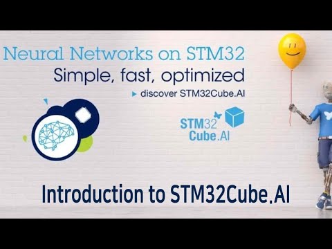 MOOC - Introduction to STM32Cube.AI
