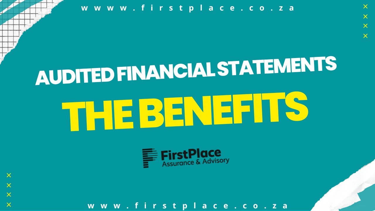 Audited Financial Statements - The Benefits