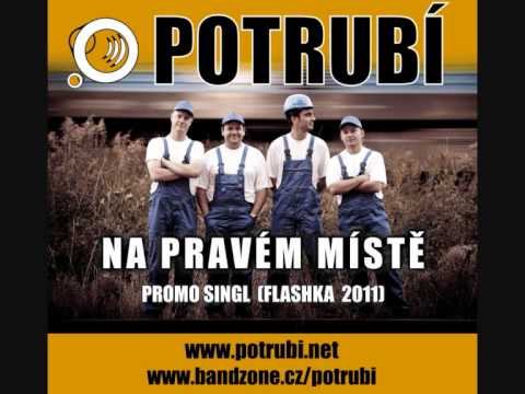 Potrubí - Na pravém místě (radio edit)