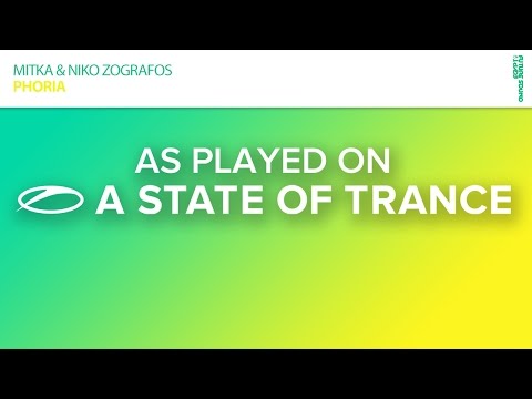 Mitka & Niko Zografos - Phoria (Ferry Tayle Remix) [A State Of Trance Episode 707]