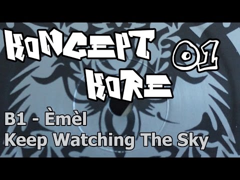 Koncept Kore 01 - B1 - Èmèl - Keep Watching The Sky