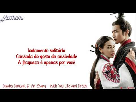 [PT-BR]Roger Yang & Cui Zige - With You Life and Death (The King´s Woman OST) legendado