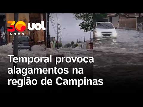 Chuvas em Campinas alagam ruas, casas e carros; vídeos mostram temporal no interior de São Paulo