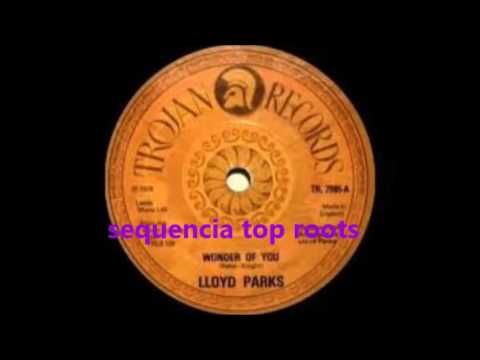 lloyd  parks   the wonder of you (MELO DE NANA) TOP ROOTS