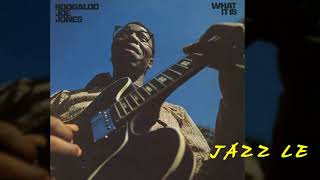 Boogaloo Joe Jones - Ain't No Sunshine