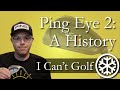 Ping Eye 2 A History I Can T Golf