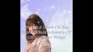 I've Got A Crush On You - Rhonda Lehman