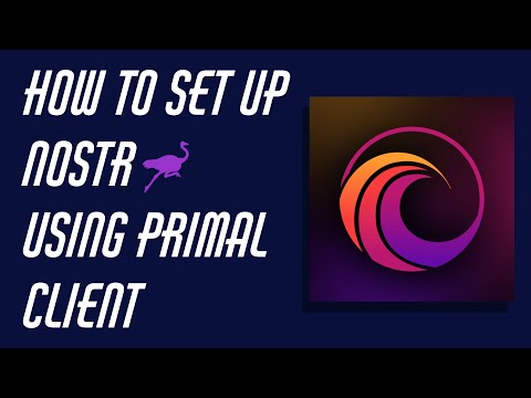 How To Set Up Nostr Using Primal video thumbnail