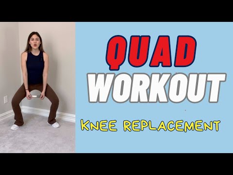6 Minute Quad Workout For Knee Replacements: Improve Ability To Stand And Walk For Long Duration