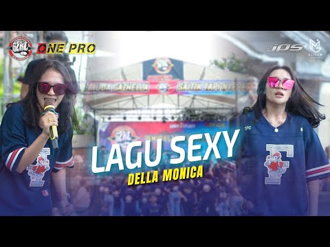 DELLA MONICA - LAGU SEXY || One Pro X JPS Audio [ Live ] PEMUDA GAZHELLA BERSATU