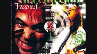 Sepultura - Hatred (bootleg)