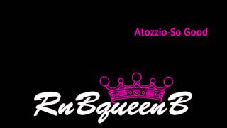 Atozzio - So Good