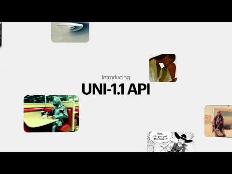 Luma Uni 1.1 API  공식 영상 미리보기