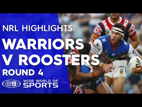 NRL Highlights: Sydney Roosters v Warriors - Round 4