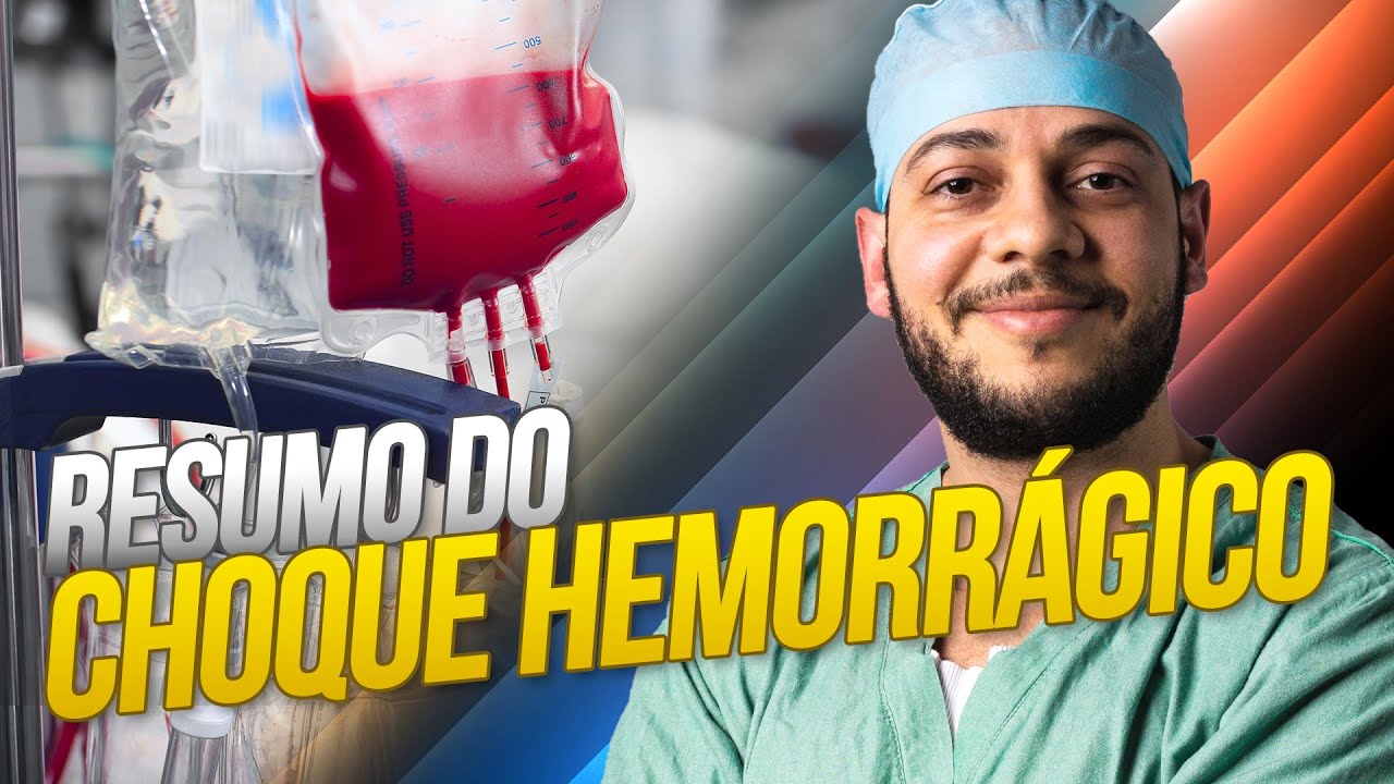 Como conduzir um choque hemorrágico *conteúdo atualizado*